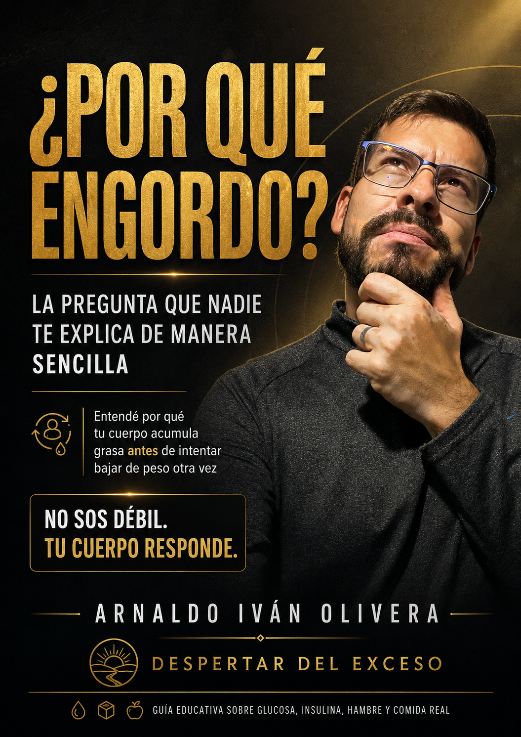 🔥 ¿POR QUÉ ENGORDO? 🧠 No sos débil, tu cuerpo responde