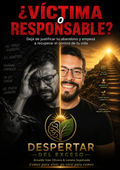 🧠 ¿VÍCTIMA o RESPONSABLE? 🔥

Dejá de sabotearte y recuperá el control de tu vida